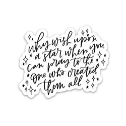 christian sticker | why wish upon a star when you can pray to the one who made them all | god sticker