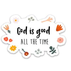 god is good sticker | religious quotes | christian stickers | faith stickers
