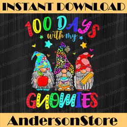 100 days with my gnomies happy 100th day of school gnome png