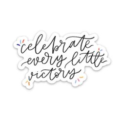 sticker quotes | inspirational decals | waterproof stickers | celebrate every little victory sticker