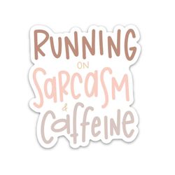 coffee decal | waterproof vinyl stickers | running on sarcasm & caffeine sticker | coffee stickers