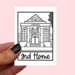 the library is my 2nd home sticker | home is the library sticker | book lover | gift for book lover | decal | journaling