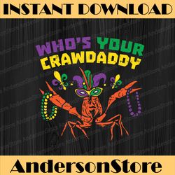 whos your crawdaddy crawfish jester beads funny mardi gras festival, louisiana party, happy mardi gras png