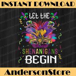 mardi gras costume let the shenanigans begin mask mardi gras festival, louisiana party, happy mardi gras png