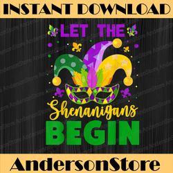 mardi gras costume let the shenanigans begin mardi gras mask mardi gras festival, louisiana party, happy mardi gras png