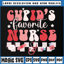cupid's favorite nurse groovy retro valentine's day funny svg, nursing groovy svg, valentine day, digital download