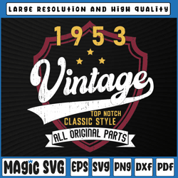 turning 70 birthday decorations 70th birthday 1953 birthday svg, valentine day, digital download