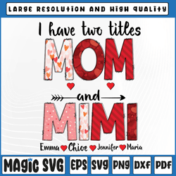 PPersonalized Title Mom and Mimi Png, Custom Valentine Heart Mimi Png, Valentine Day, Digital Download