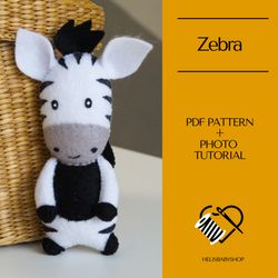Felt Animal Pattern PDF, Felt toy Zebra, safari stuffed animal, felt sewing pattern, felt ornament, jungle baby shower