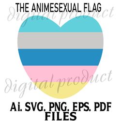 THE ANIMESEXUAL  FLAG HEART SVG VECTOR GRAPHICS AI.EPS.PNG.SVG.PDF FILES DOWNLOAD DIGITAL SUBLIMATION FILES