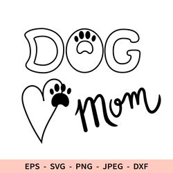 Dog mom Svg Dog Lover Dxf File for Cricut Laser Lettering Heart Svg