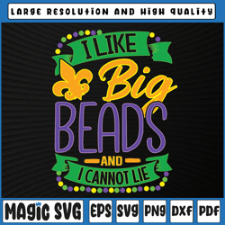i like big beads and i can not lie svg png, mardi gras cut file, mardi gras carnival, digital download