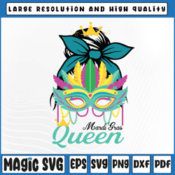 mardi gras queen carnival svg, mask messy bun svg, mardi gras queen svg, mardi gras carnival, digital download
