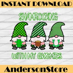 shamrocking with my gnomies funny st patrick's day png sublimation designs