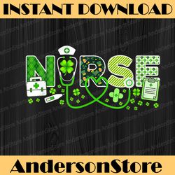 nurse st patrick's day lucky nurse er icu nicu rn nurses png sublimation designs