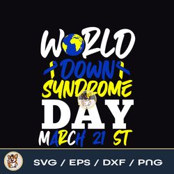 World Down Syndrome Day March 21st Down Syndrome Awareness. File Download PNG SVG EPS DXF