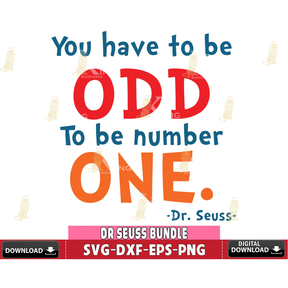 DR0102209-You have to be ODD to be number ONE Svg Dxf Eps Png file.jpg