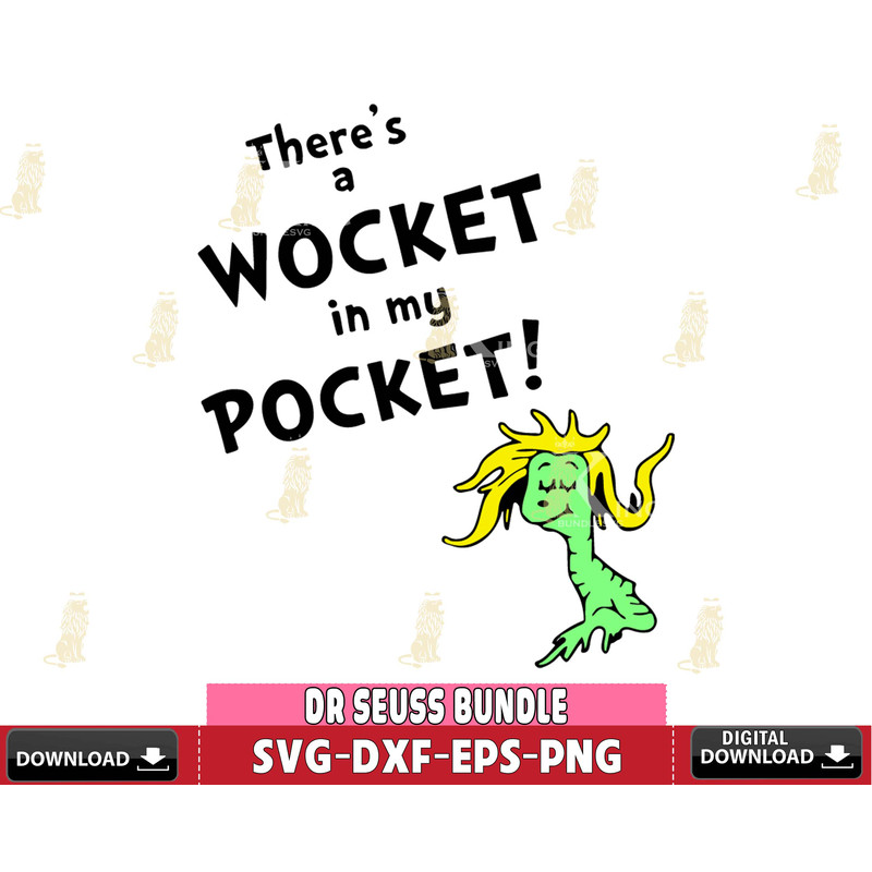 DR0701225-there's a wocket in my pocket Svg Dxf Eps Png file.jpg
