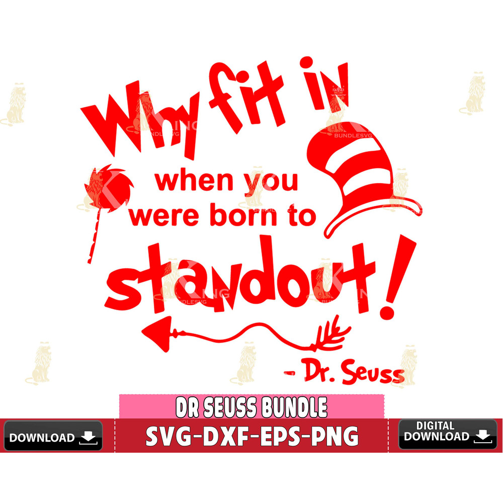 DR1612278-Why fit in when you were born to standout! Svg Dxf Eps Png file.jpg