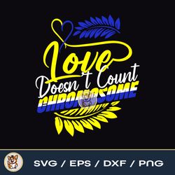 love doesn't count chromosome  down syndrome awareness file download png svg eps dxf