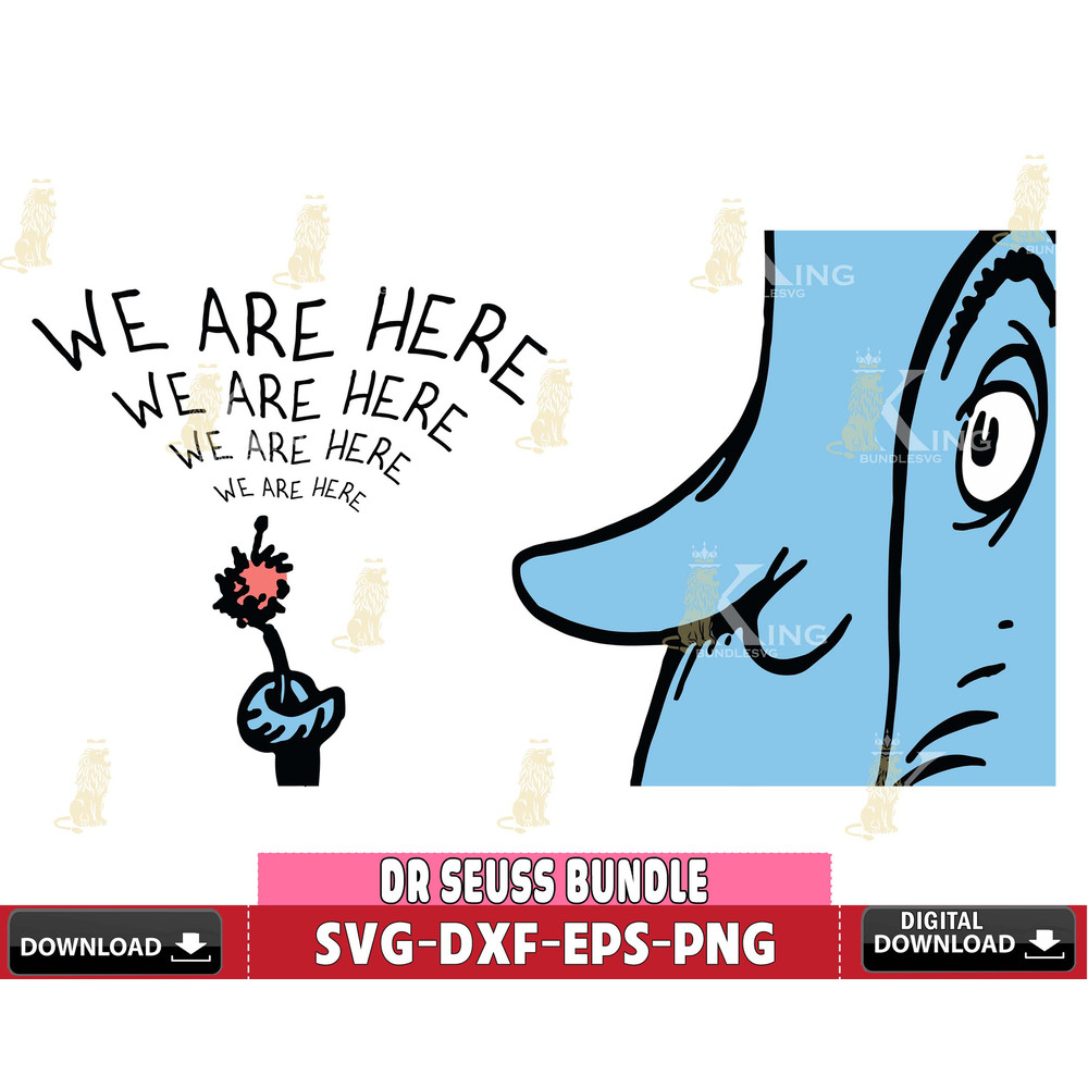 DR1301215-We are here Horton svg eps dxf png file.jpg