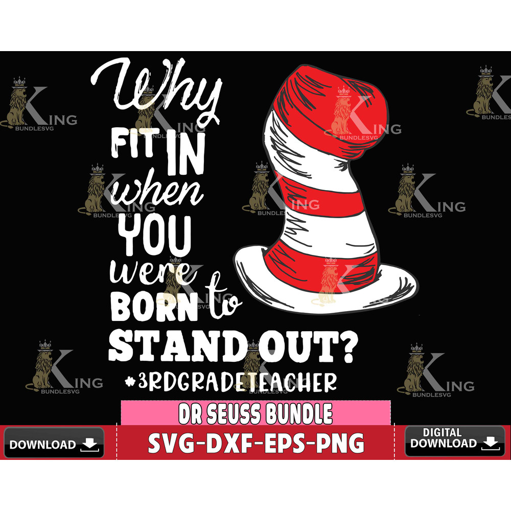 DR1612255-2 Why fit in when you were born to stand out svg eps dxf png file.jpg
