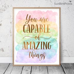 You Are Capable Of Amazing Things, Printable Wall Art, Rainbow Nursery Prints, Girl Baby Room Decor, Baby Shower Gifts