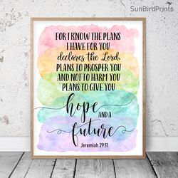 For I Know The Plans I Have For You, Jeremiah 29:11, Nursery Bible Verse Printable Art, Scripture Prints, Christian Gift