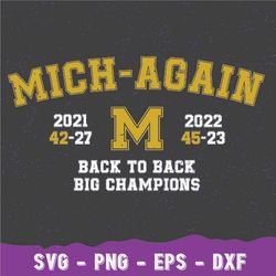 Michigan Football Svg, 2022 Michigan Football Again Svg, University Football, Back to Back, Michigain Svg