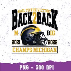michigan back to back big ten championship 2022 png, wol-verines football big ten champions png, michigan football champ