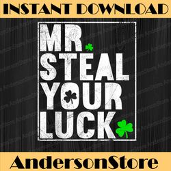 mr steal your luck funny shamrock st patrick's day png sublimation designs