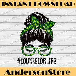 counselor messy bun st patrick's day shamrock png sublimation designs