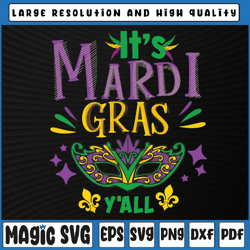it's mardi gras yall png, mardi gras party png, mardi gras png, mardi gras carnival, digital download