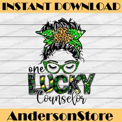 one lucky counselor png, st patrick day teacher png, one lucky conselor st. patrick's day png, st. patrick's day, shamro