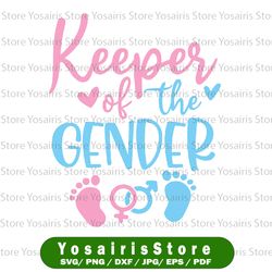 Keeper Of The Gender Pregnancy Svg, Announcement Gender Svg, Gender Reveal, Pregnancy svg, dxf, png, Baby Shower Pink