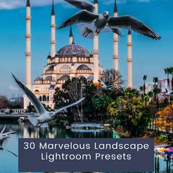 30 marvelous landscape lightroom presets