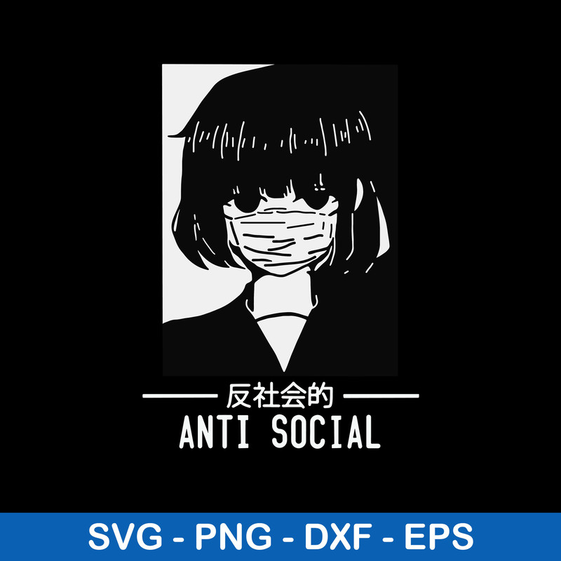 Anti Social Japanese Text Aesthetic Vaporwave Anime Svg, Png Dxf Eps Digital File.jpeg