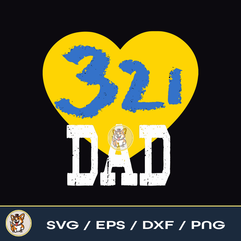 World Down Syndrome Day Shirt Trisomy 21 DAD Support Gift 2.jpg