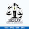 Bird Law Kelly And Associates Svg, Bird Law Svg, Png Dxf Eps Digital File.jpeg