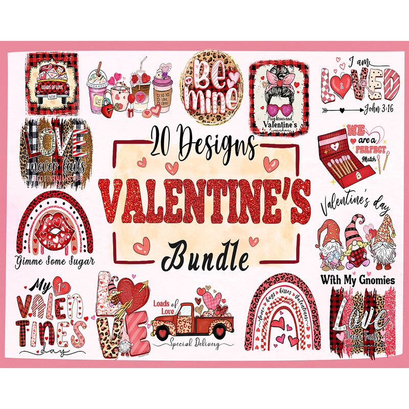 Valentine png bundle sublimation Design,leopard heart,loads of love,be mine,Thick Thighs,Love Is All You Need,XOXO,Valentine Day sublimation.jpg