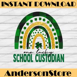 one lucky school custodian png, rainbow st patricks day png, st. patrick's day png, shamrock png, custodian png