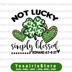 not lucky blessed png, leopard heart, green st patricks day png, lucky clover png , shamrock png