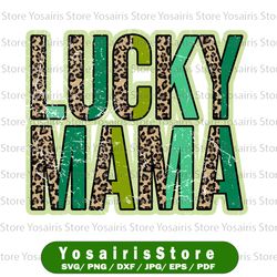 design st. patrick's day png, lucky mama png, retro st. patrick sublimation design, leopard cheetah pattern shirt
