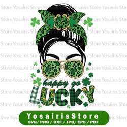 happy go lucky st patrick's day png sublimation, shamrock png design, girl messy bun, lucky girl, irish, st patrick digi