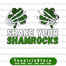shake your shamrocks png, st patricks day png, shamrock png, lucky clover png sublimation, digital download
