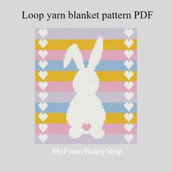 Loop yarn Bunny Rainbow blanket pattern PDF
