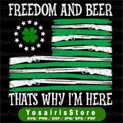 Freedom and beer that's why I'm here PNG, Saint Patrick's Day PNG, Shamrock Flag PNG