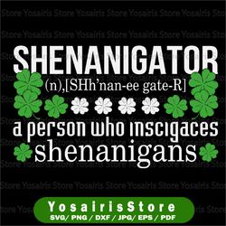 shenanigator definition svg, shenanigans coordinator svg, st patricks day drinking shirt, st paddys day png