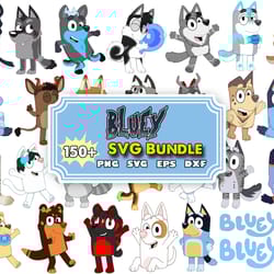 150 bluey svg bundle, bluey cut files for cricut, bluey the dog clipart, bluey png, bluey layered svg