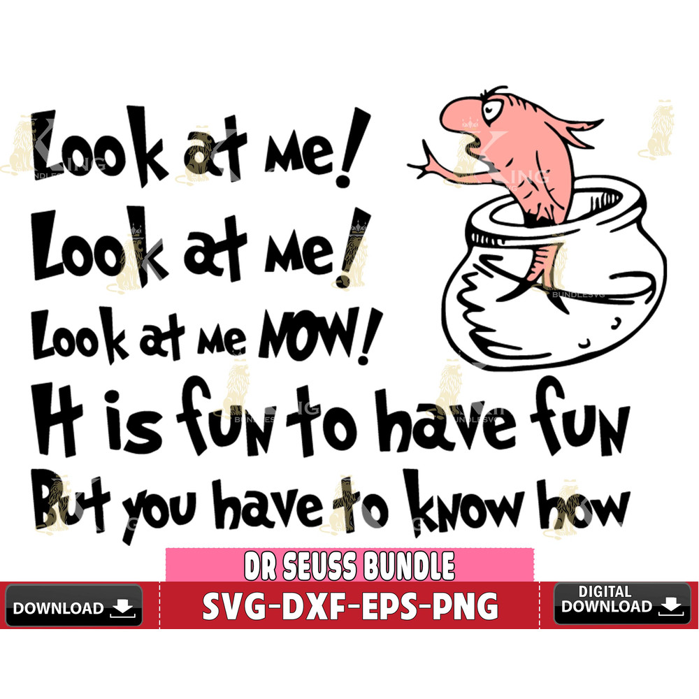 DR0701211-look at me dr seuss cat in the hat quotes Svg Dxf Eps Png file.jpg